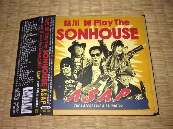 鮎川誠 Play The SONHOUSE ASAP (THE LATEST LIVE & STUDIO \'22 )_b0042308_13062424.jpg