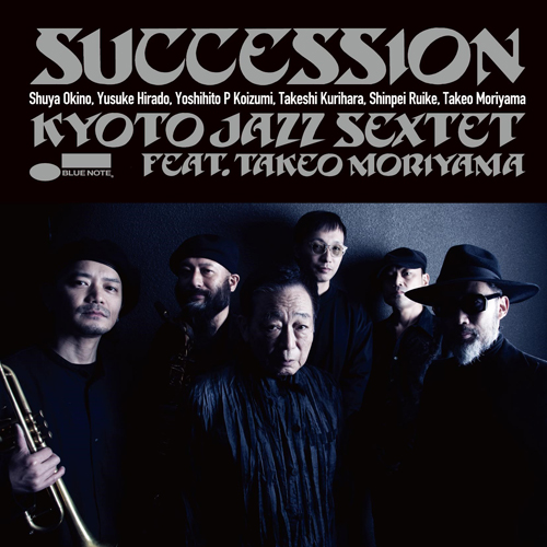 Kyoto Jazz Sextetビルボード公演が決定!_b0239506_11452152.png