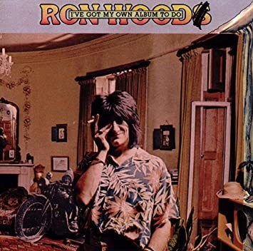 Ron Wood「I've Got My Own Album to Do」(1974) : 音楽の杜