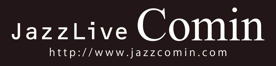 Jazzlive Comin ジャズライブカミン　広島　5月29日カミンジャムセッションです！_b0115606_11285984.jpeg