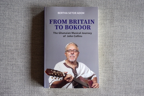 New Book : Bertha Setor Adom \"From Britain To Bokoor : The Ghanaian Musical Journey of John Collins\"_d0010432_15295818.jpg