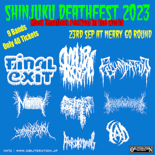 SHINJUKU DEATHFEST 2023_e0185420_16431576.jpg