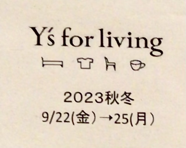Ys for living 2023秋冬展_b0164613_11141476.jpeg