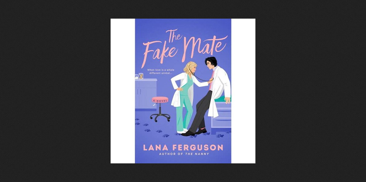 download PDF The Fake Mate BY Lana Ferguson.pdf