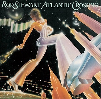 Rod Stewart「Atlantic Crossing」(1975)_c0048418_23124381.jpg