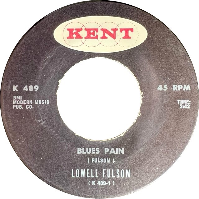 Lowell Fulsom – Blues Pain / Mellow Together_c0212161_17085723.jpeg