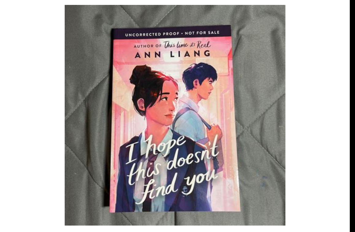 I Hope This Doesn't Find You by Ann Liang