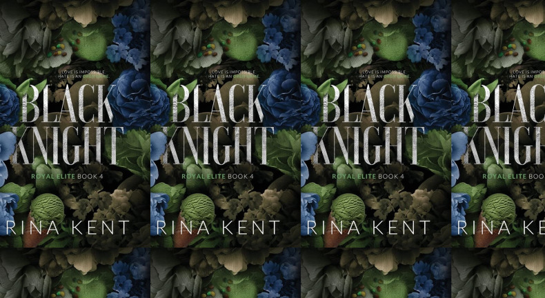 Get [PDF] Book Black Knight (Royal Elite, #4) by Rina Kent_d0414193_00323984.jpg